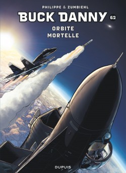 Buck Danny Tome 62 - Orbite mortelle