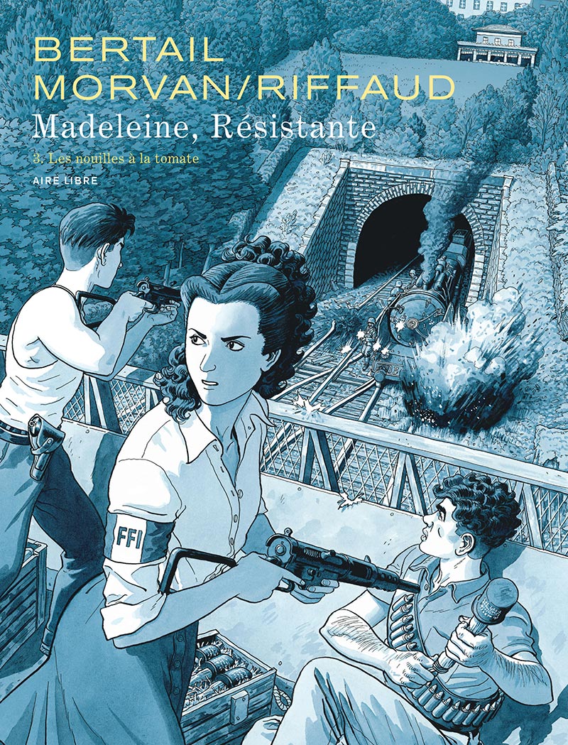 <i>Madeleine, résistante</i>, tome 3 nommé au prix Historia 2024