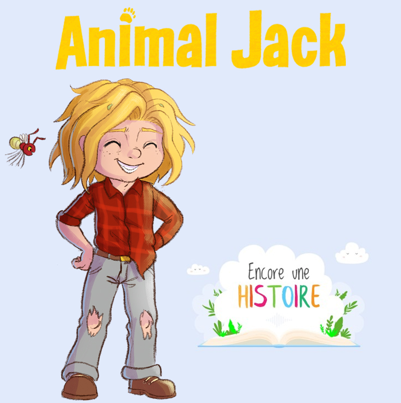 Un podcast « Encore une histoire » inspiré d'Animal Jack