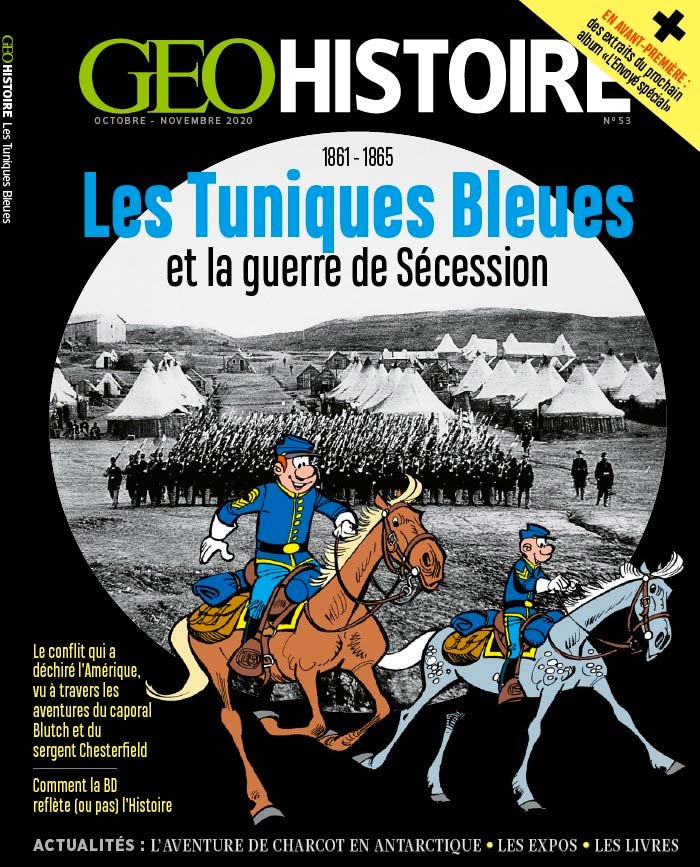 Hors-Série GEOHISTOIRE <i>Les Tuniques Bleues</i>